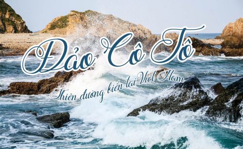 Tour đảo Cô Tô: Đền Cửa Ông - Bãi đá Cầu Mỵ - Cảng Cái Rồng